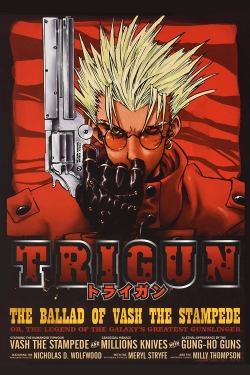 Watch TRIGUN Movies Online Free