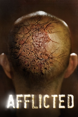 Watch Afflicted Movies Online Free