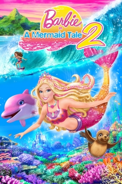 Watch Barbie in A Mermaid Tale 2 Movies Online Free