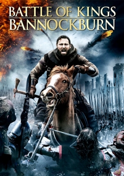 Watch Battle of Kings: Bannockburn Movies Online Free