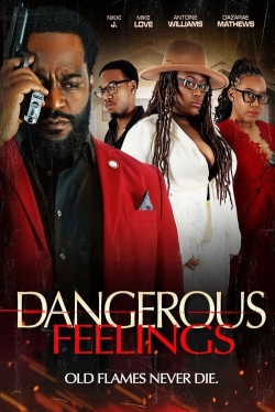 Watch Dangerous Feelings Movies Online Free