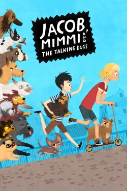 Watch Jacob, Mimmi and the Talking Dogs Movies Online Free