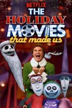 Watch The Holiday Movies That Made Us Movies Online Free