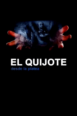 Watch El Quijote desde la platea Movies Online Free