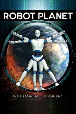 Watch Robot Planet Movies Online Free