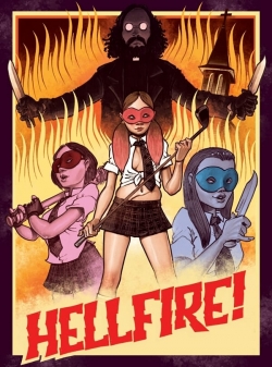 Watch Hellfire! Movies Online Free