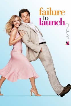 Watch Failure to Launch Movies Online Free