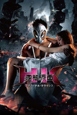 Watch HK: Hentai Kamen - Abnormal Crisis Movies Online Free