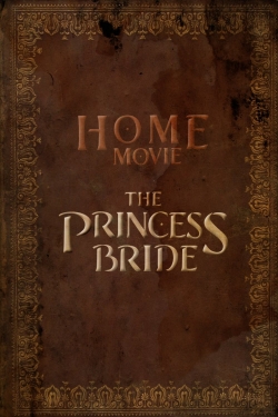 Watch Home Movie: The Princess Bride Movies Online Free