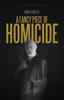 Watch A Fancy Piece of Homicide Movies Online Free