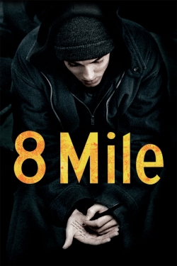 Watch 8 Mile Movies Online Free