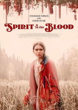 Watch Spirit in the Blood Movies Online Free