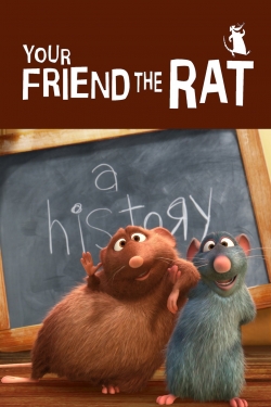 Watch Your Friend the Rat Movies Online Free