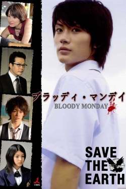 Watch Bloody Monday Movies Online Free