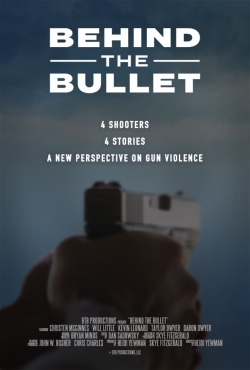 Watch Behind the Bullet Movies Online Free