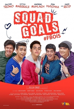 Watch Squad Goals: #FBois Movies Online Free