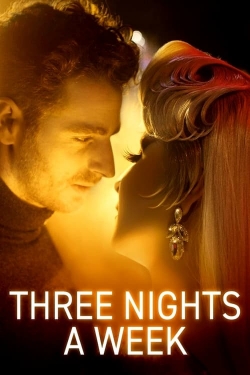 Watch Three Nights a Week Movies Online Free