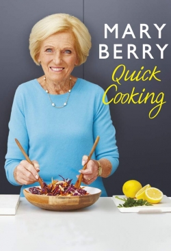 Watch Mary Berry's Quick Cooking Movies Online Free