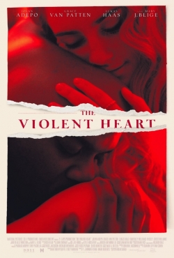 Watch The Violent Heart Movies Online Free