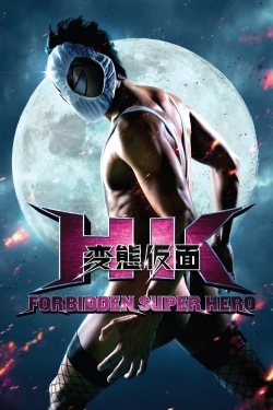 Watch HK: Forbidden Super Hero Movies Online Free