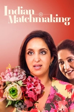 Watch Indian Matchmaking Movies Online Free