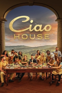 Watch Ciao House Movies Online Free