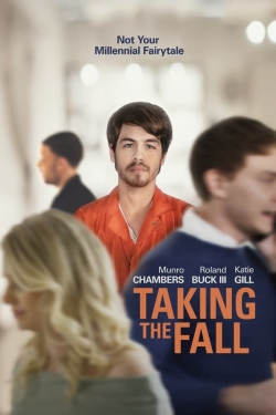 Watch Taking the Fall Movies Online Free