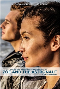 Watch Zoe and the Astronaut Movies Online Free