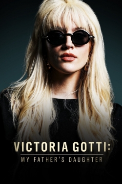 Watch Victoria Gotti: My Father's Daughter Movies Online Free