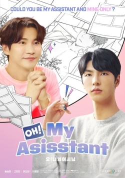 Watch Oh! My Assistant Movies Online Free