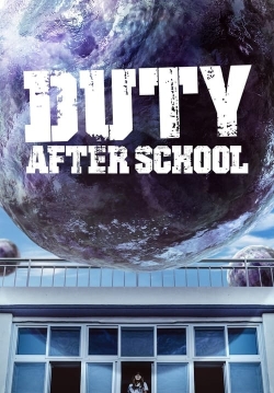 Watch Duty After School Movies Online Free