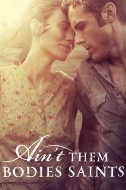 Watch Ain't Them Bodies Saints Movies Online Free