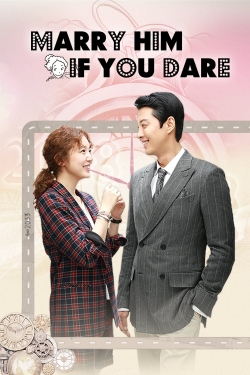 Watch Marry Him If You Dare Movies Online Free