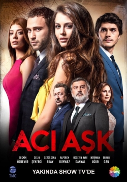 Watch Acı Aşk Movies Online Free