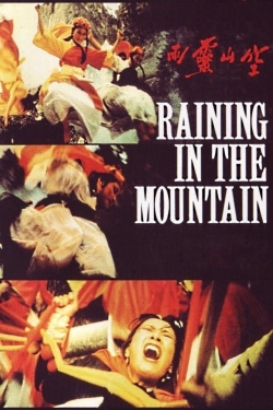 Watch Raining in the Mountain Movies Online Free