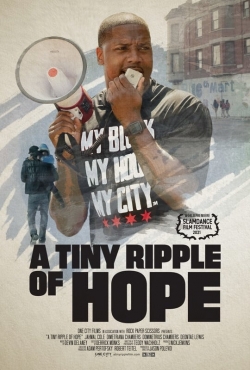 Watch A Tiny Ripple of Hope Movies Online Free