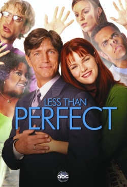 Watch Less than Perfect Movies Online Free