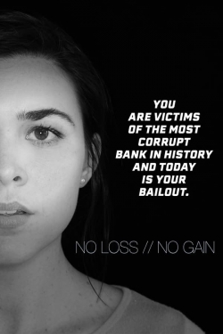 Watch No Loss / No Gain Movies Online Free