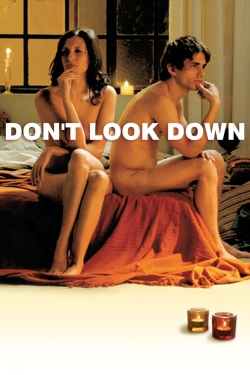 Watch Don't Look Down Movies Online Free