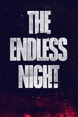 Watch The Endless Night Movies Online Free