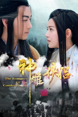 Watch The Romance of the Condor Heroes Movies Online Free