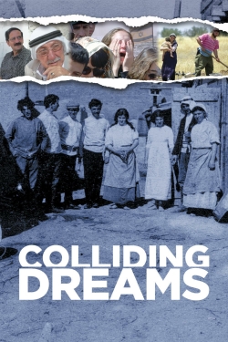 Watch Colliding Dreams Movies Online Free