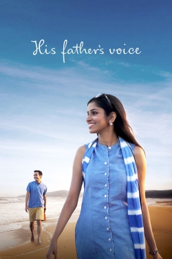 Watch His Father's Voice Movies Online Free