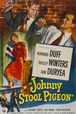 Watch Johnny Stool Pigeon Movies Online Free