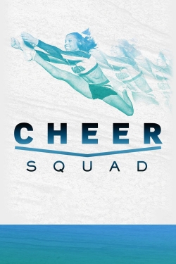 Watch Cheer Squad Movies Online Free