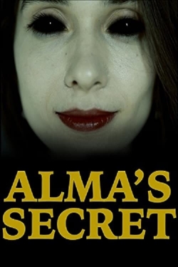 Watch Alma's Secret Movies Online Free