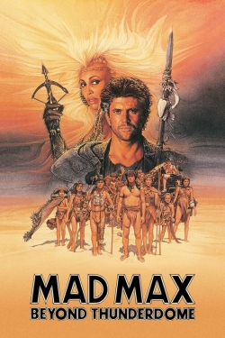 Watch Mad Max Beyond Thunderdome Movies Online Free