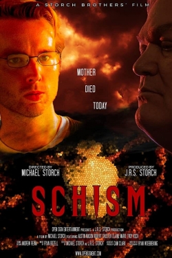 Watch Schism Movies Online Free