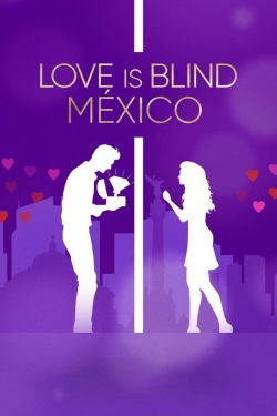 Watch Love Is Blind: Mexico Movies Online Free