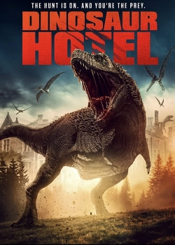 Watch Dinosaur Hotel Movies Online Free